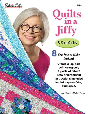 Fabric Cafe Quilts In A Jiffy 3-Yard Quilts Book 032041