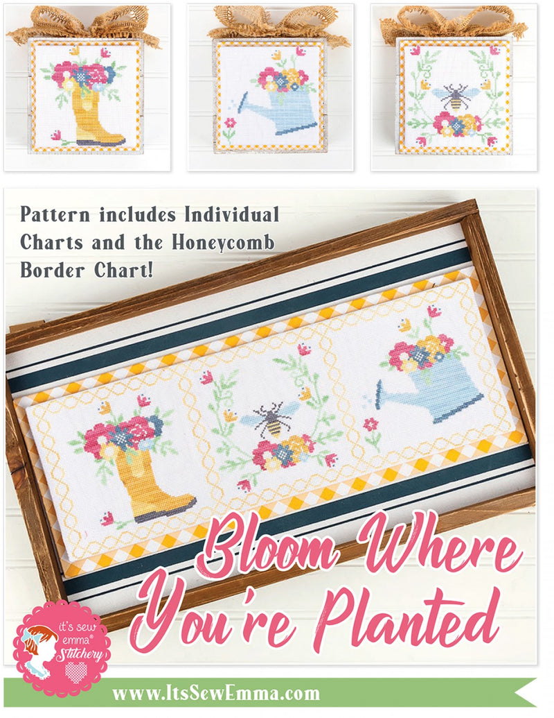 Its Sew Emma Bloom Where You're Planted Cross Stitch Pattern
