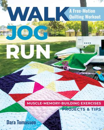 Walk Jog Run A Free Motion Quilting Workout