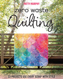 Zero Waste Quilting