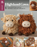 Highland Cows Crochet Book From Leisure Arts
