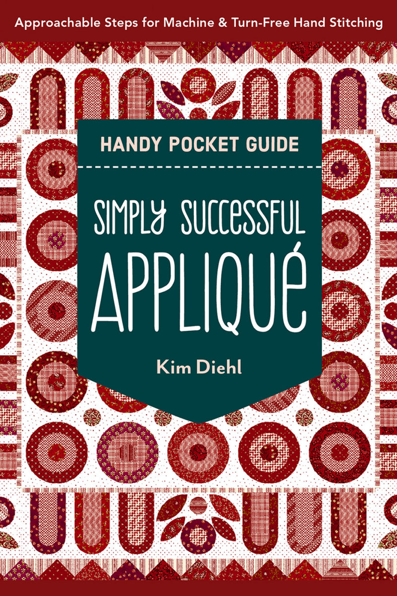 Simply Successful Applique Handy Pocket Guide Book