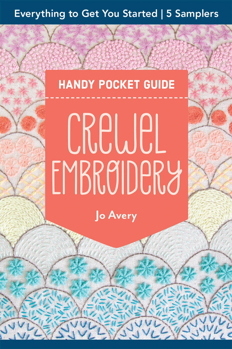 Crewel Embroidery Pocket Guide