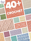 Annie's Crochet 40 + Elegant Crochet Stitches