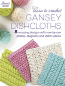 Annie's Crochet Learn To Crochet Gansy Dishcloths Book
