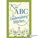 The ABC Of Embroidery Stitches Book