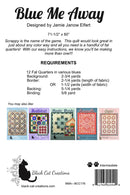 Blue Me Away Quilt Pattern