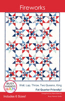 Fireworks Quilt Pattern By Busy Hands Quilts
