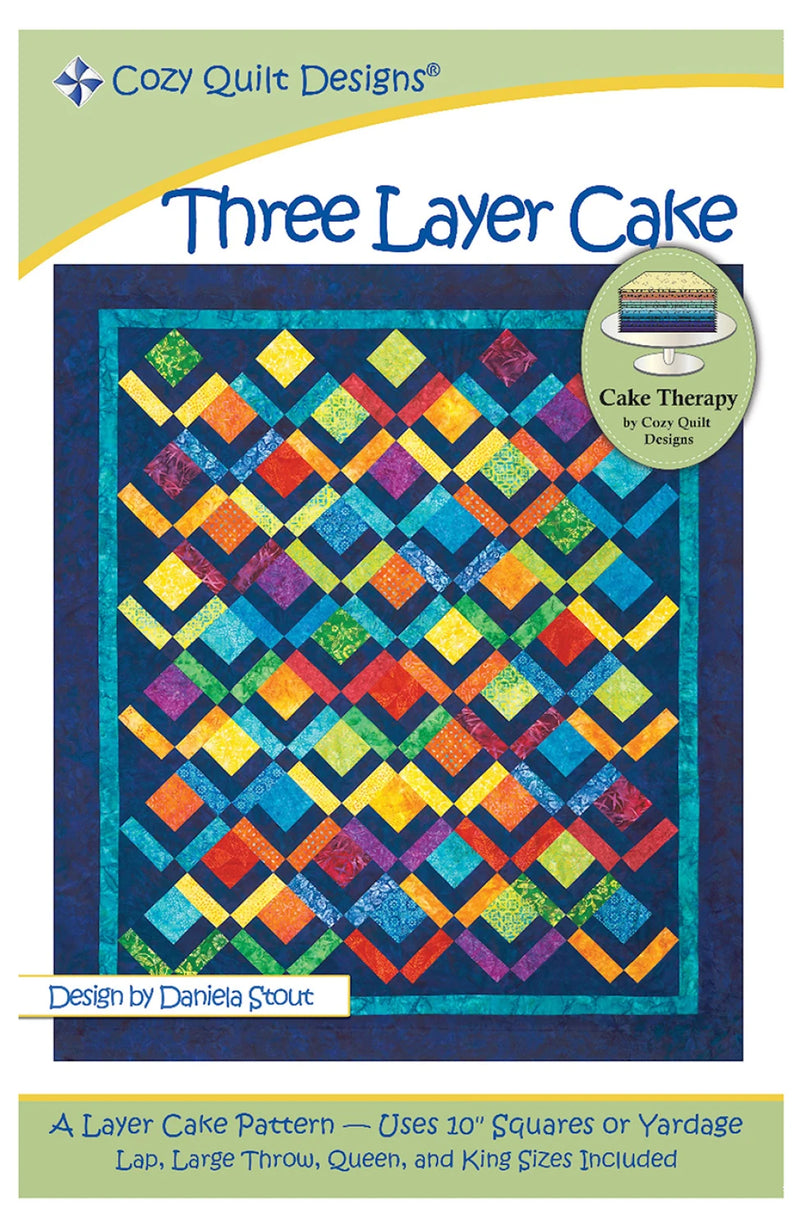 Cozy Quilt Designs Three Layer Cake Quilt Pattern