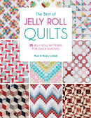 The Best Of Jelly Roll Quilts