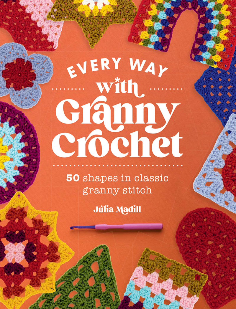 Every Way With Granny Crochet Book