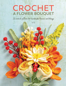 Crochet A Flower Bouquet