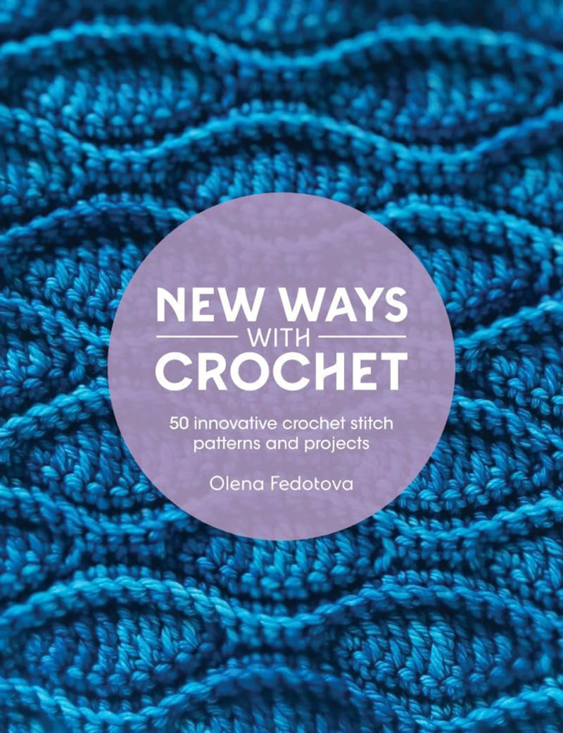 New Ways With Crochet