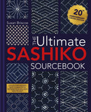 The Ultimate Sashiko Sourcebook