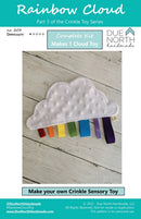 Rainbow Cloud Crinkle Toy Kit By Due North Handmade