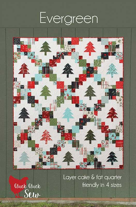 Cluck Cluck Sew Evergreen Quilt Pattern