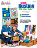 Fabric Cafe Stash Busting With 3 Yard Quilts Pattern Book