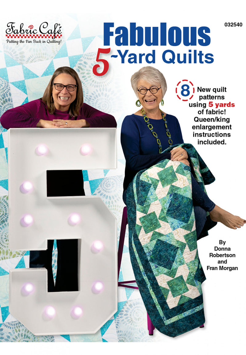 Fabric Cafe Fabulous 5 Yard Quilt Book