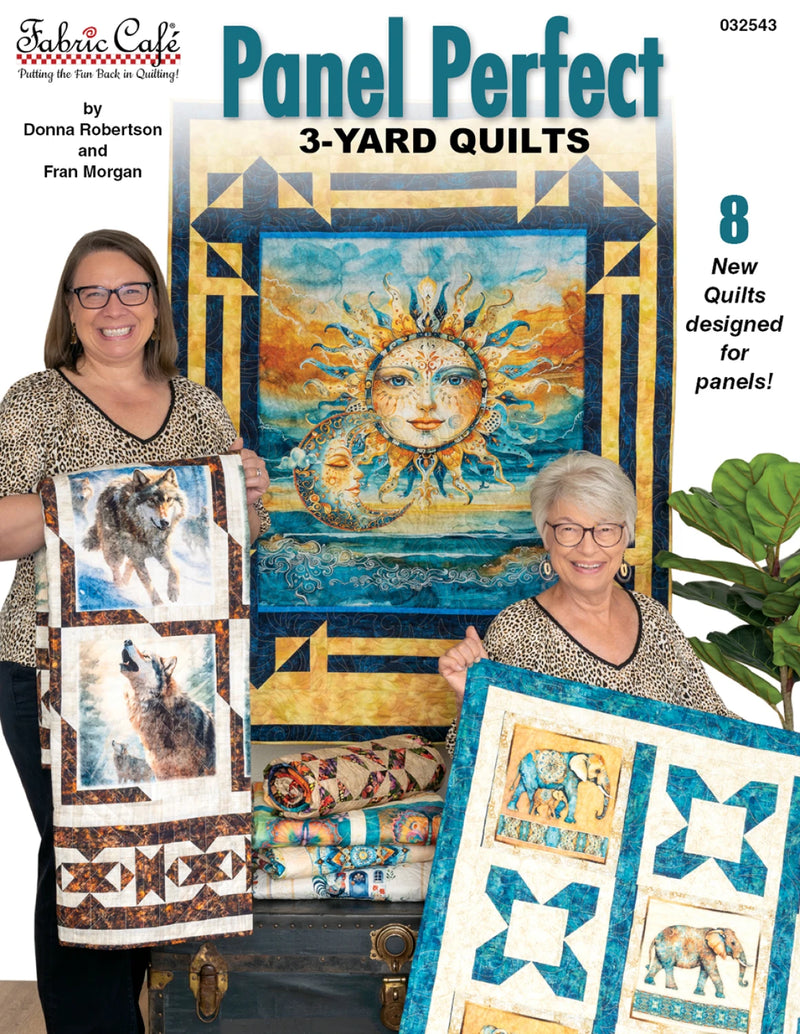 Fabric Cafe Panel Perfect 3 Yard Quilt Book