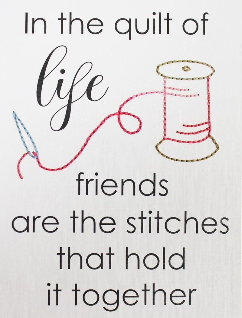 In The Quilt of Life Stitched Sign Cotton Reel