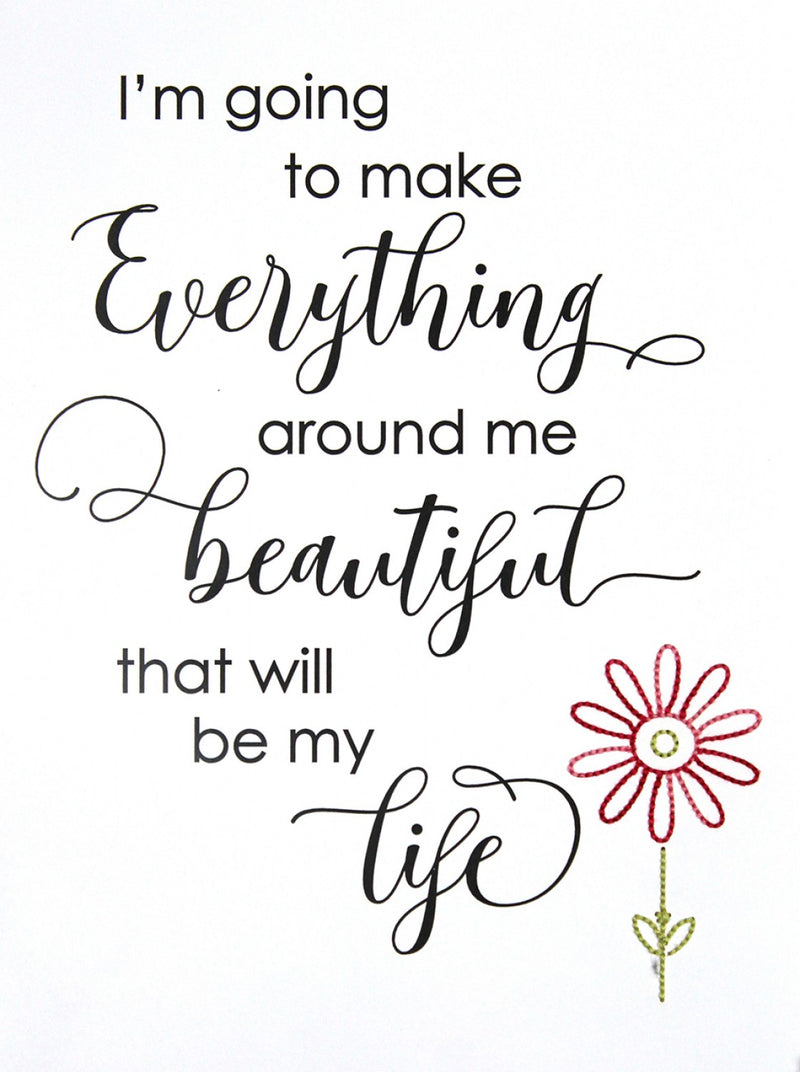 I'm Going To Make Everything Beautiful Stitched Sign Pattern