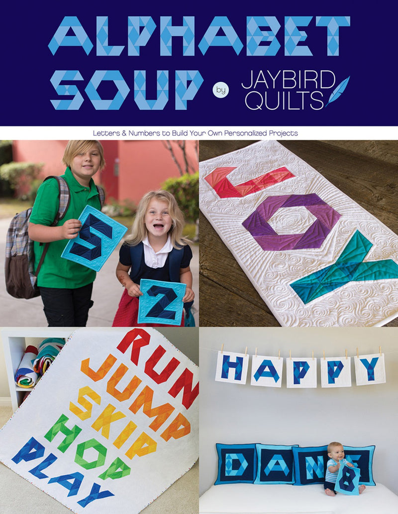 Jaybird Quilts Alphabet Soup Book