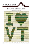 J. Michelle Watts I Love Vermont Quilt Pattern