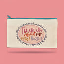 Thinking About My Next Project Zipper Pouch