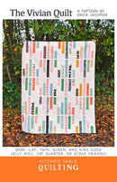 The Vivian Quilt Pattern By Kitchen Table Quilting