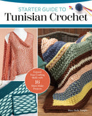 Starter Guide To Tunisian Crochet
