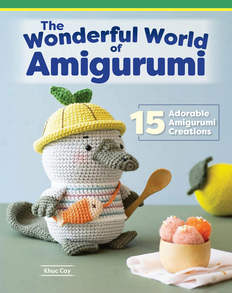 The Wonderful World Of Amigurumi