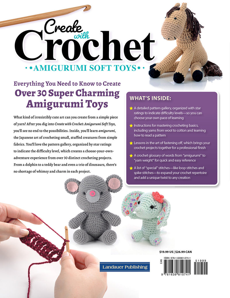 Create With Crochet: Amigurumi Soft Toys