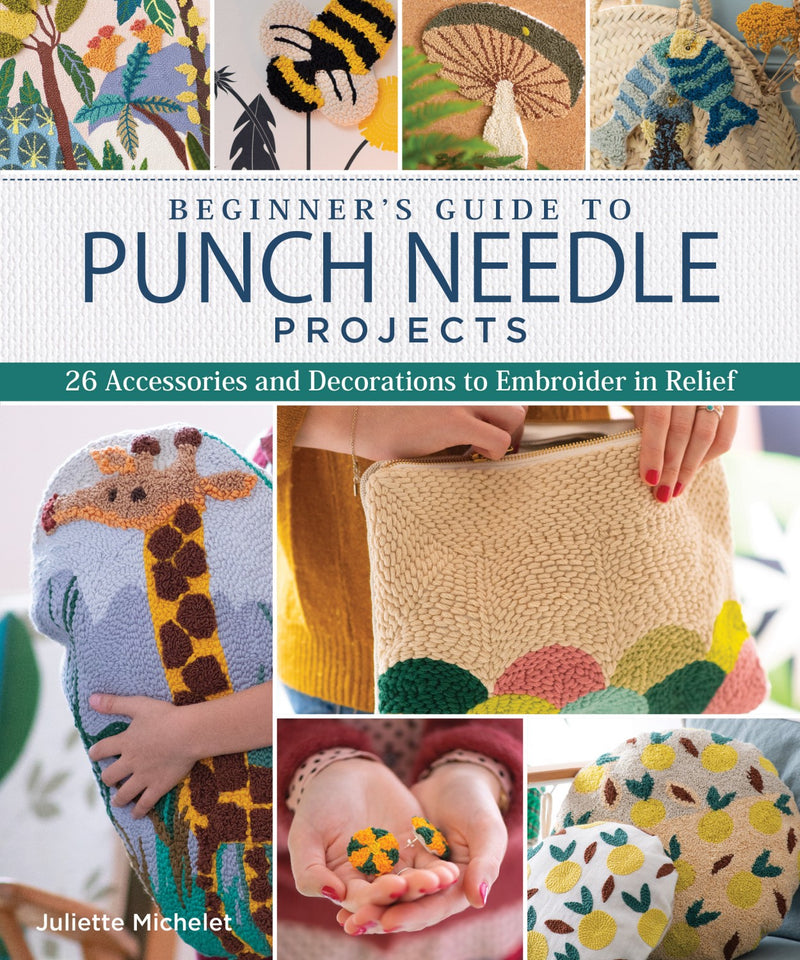 Beginner's Guide To Punch Needle Book