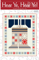Hear Ye Hear Ye Quilt Pattern