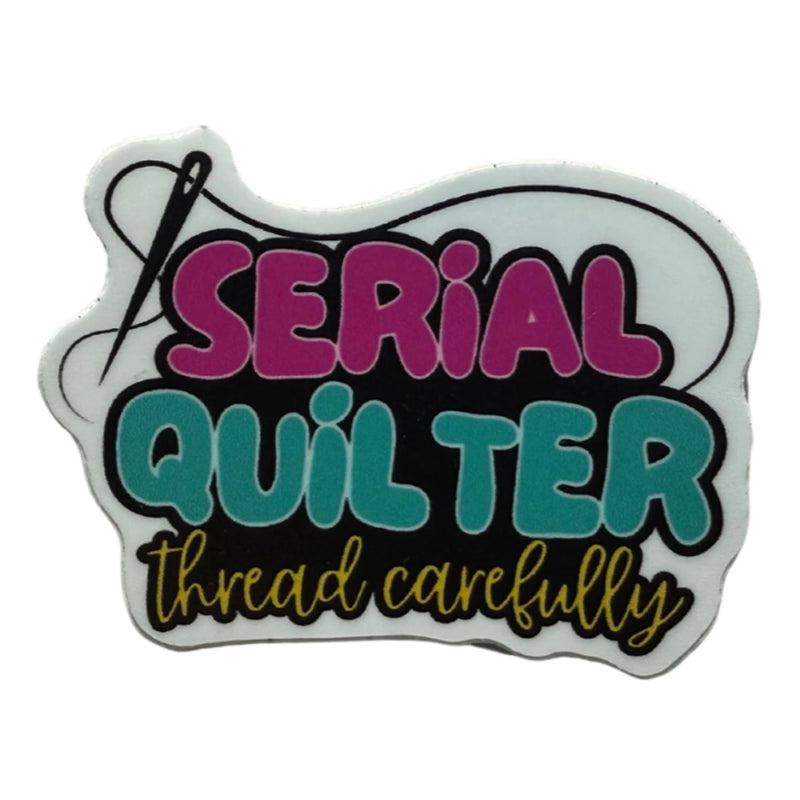 Serial Quilter Thread Carefully Sticker