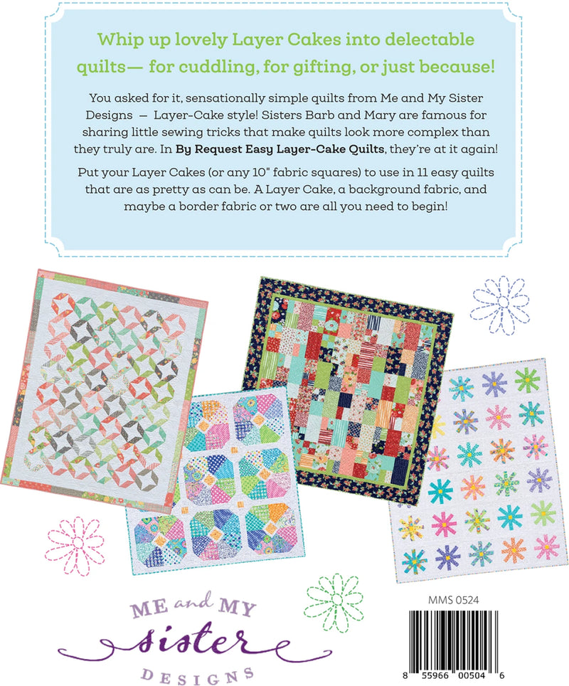 By Request Easy Layer Cake Quilts