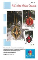 Poorhouse Quilt Designs Fold N Stitch Holiday Ornaments