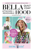 Bella Quilt Coat Attached Or Removable Hood Expansion Pack By Quilting Elissa