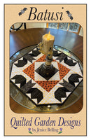 Batusi Table Topper Pattern By Quilted Garden Designs