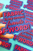 Fabric Is My Favorite F-Word Sticker