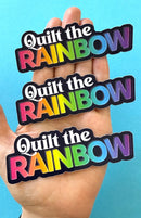 Quilt The Rainbow Sticker