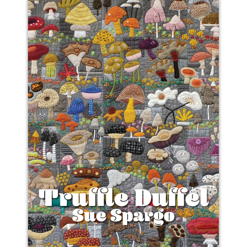 Sue Spargo Truffle Duffle Pattern