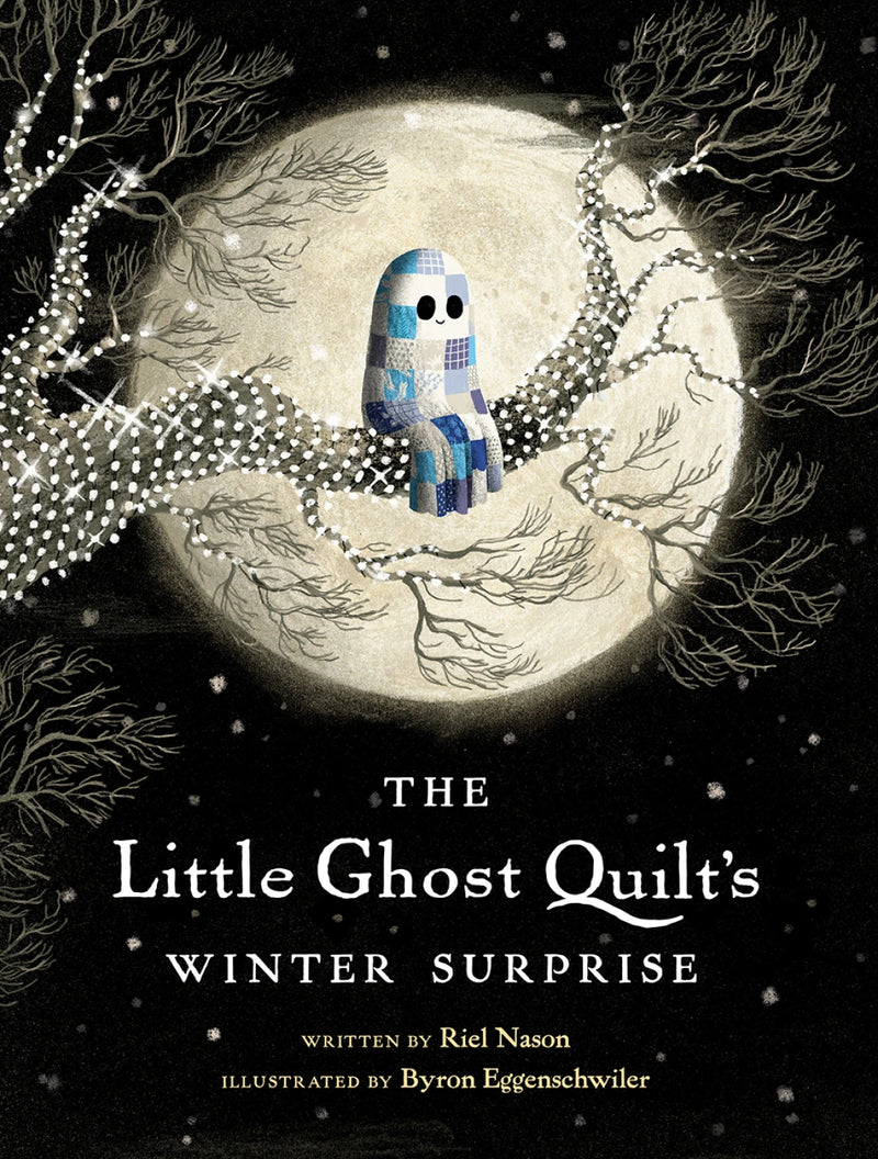The Little Ghost Quilt's Winter Surprise Book