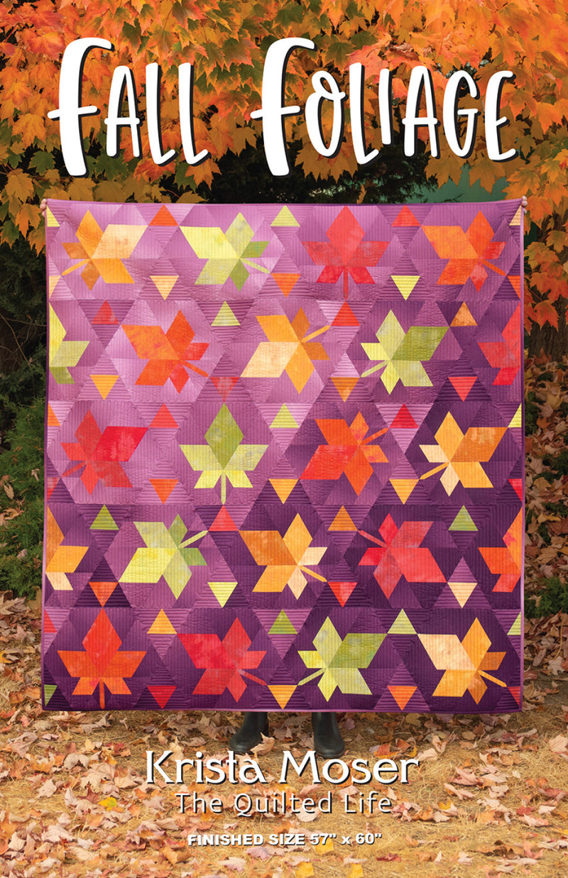 The Quilted Life Fall Foliage Quilt Pattern