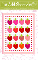 Wendy Sheppard Just Add Shortcake Quilt Pattern
