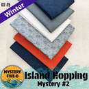 Mystery Five-0 Island Hopping Winter Kit