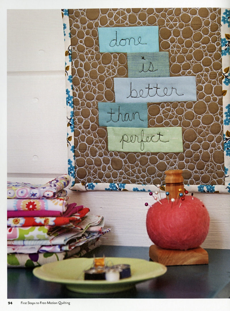 First Steps To Free Motion Quilting Book