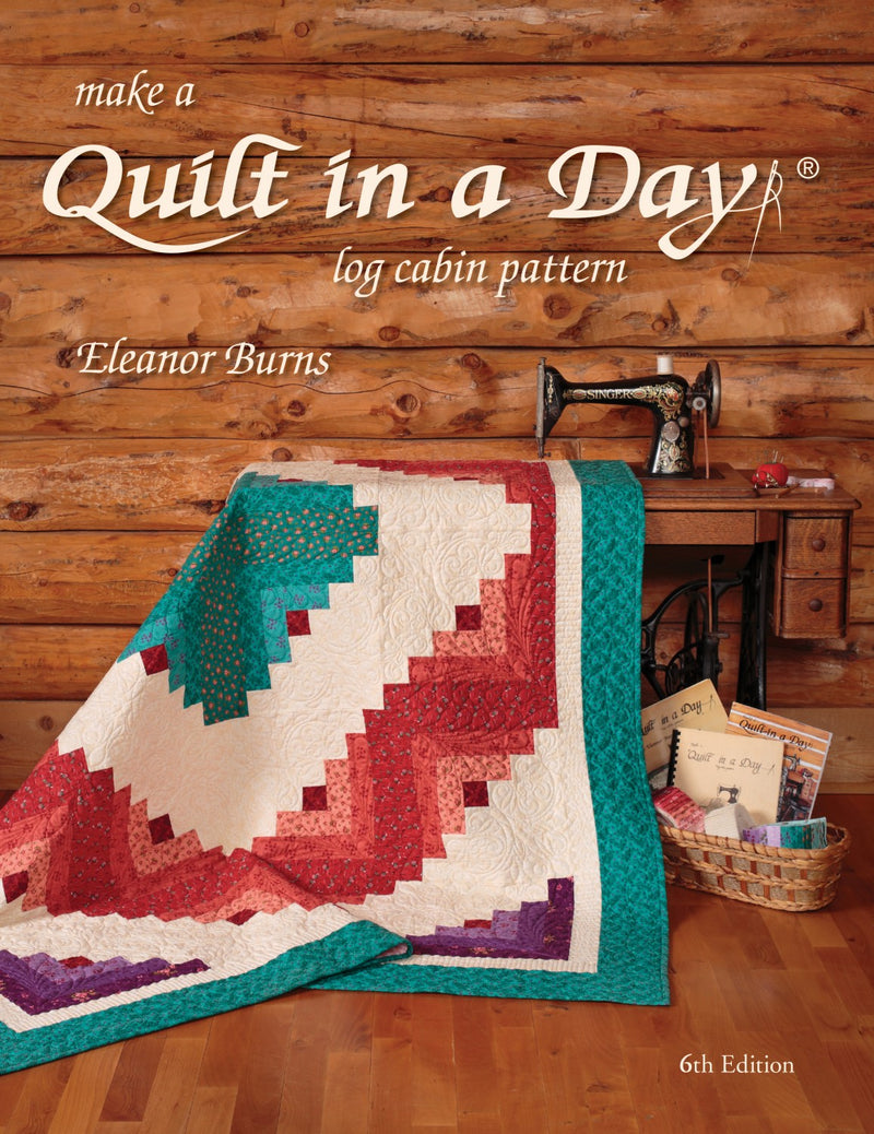 Make a Quilt In A Day Log Cabin Pattern Book