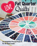 Love Fat Quarter Quilts Book