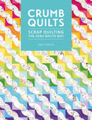 Crumb Quilts Pattern Book